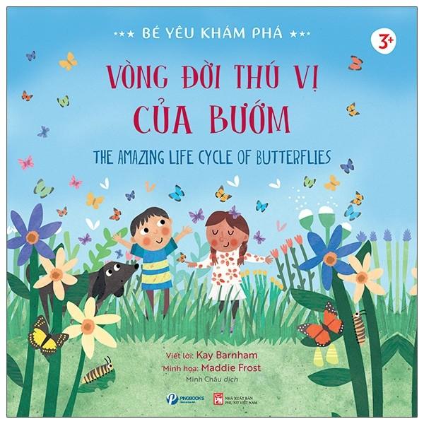 Bé Yêu Khám Phá - Vòng Đời Thú Vị Của Bướm
