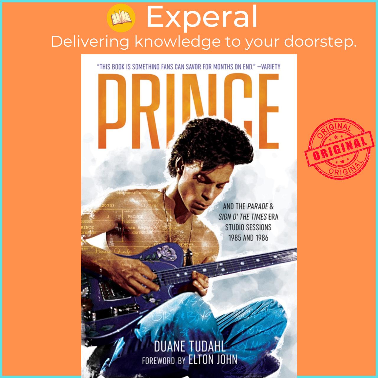 Sách - Prince and the Parade and Sign O' The Times Era Studio Session by Duane Tudahl Elton John