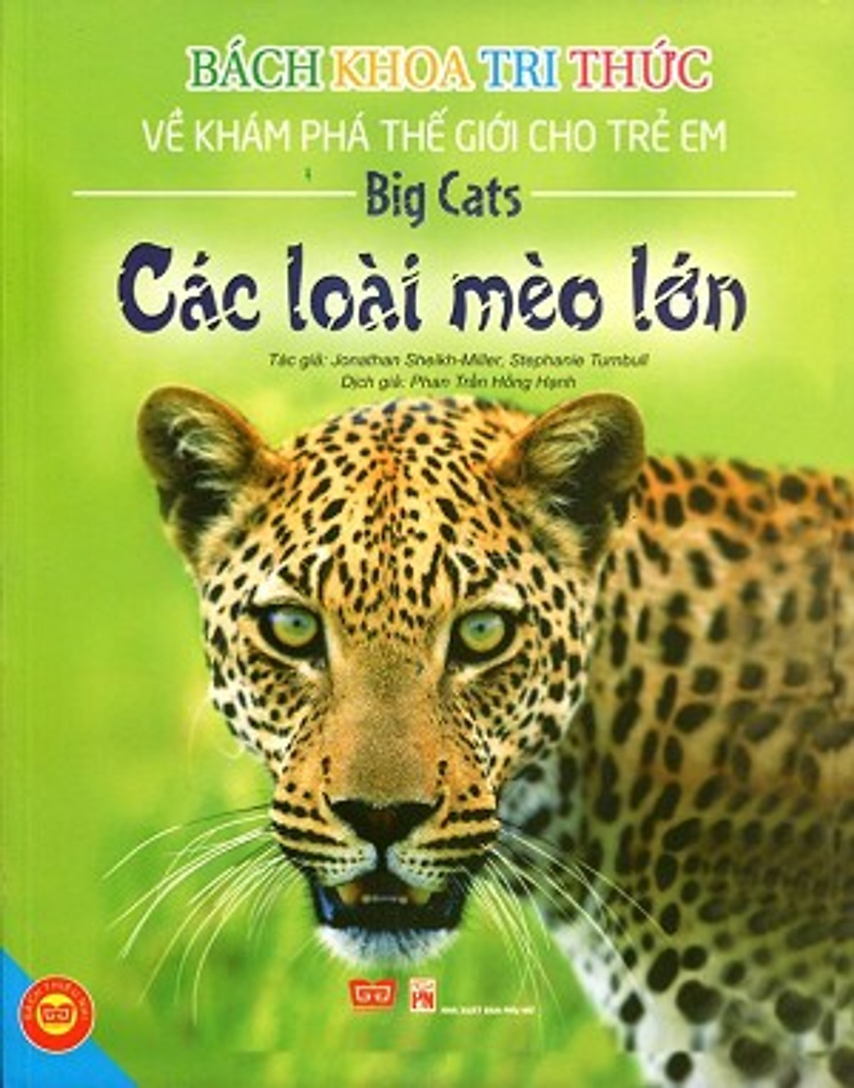 Combo 2 Cuốn: Children's Picture Atlas of Animals - Atlas động vật bằng tranh cho trẻ em + Bách Khoa Tri Thức Về Khám Phá Thế Giới Cho Trẻ Em - Các Loài Mèo Lớn