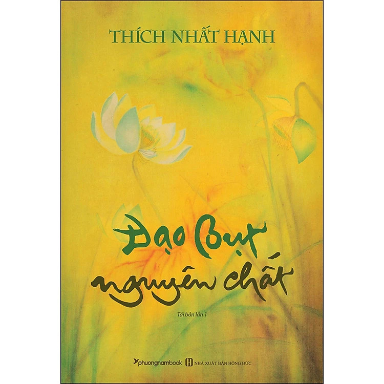 Đạo Bụt Nguyên Chất - Thích Nhất Hạnh - -