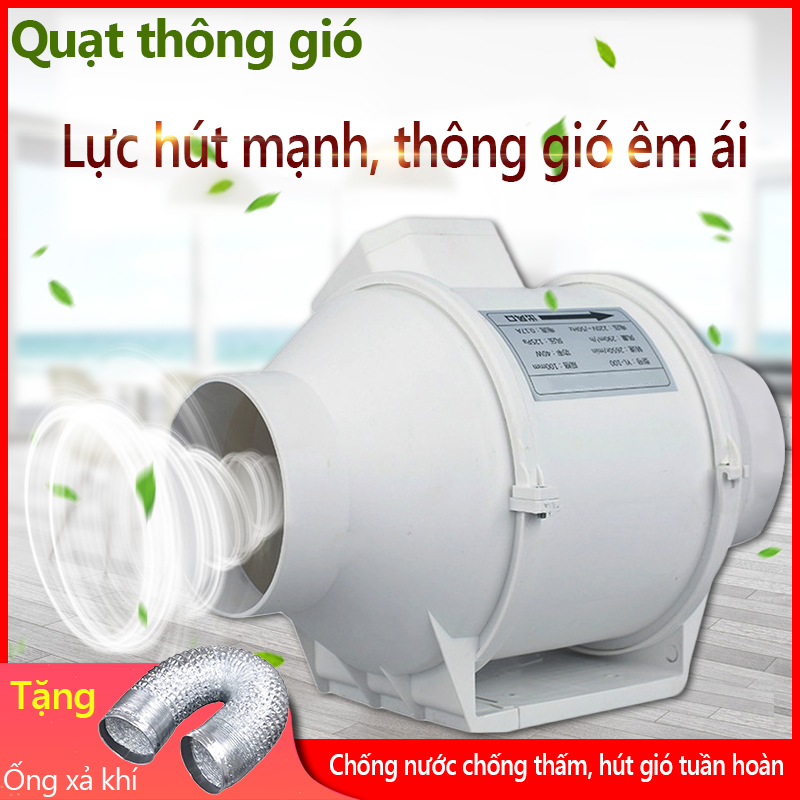 Quạt thông gió đường ống tròn áp lực xiên động lực mạnh hút mùi thông gió nhà bếp nhà vệ sinh