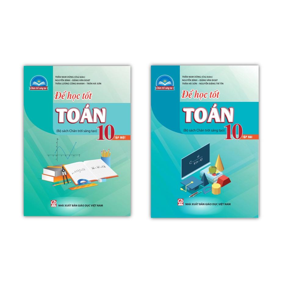 Sách - Combo Để học tốt Toán 10 tập 1 + 2 (Chân trời sáng tạo)