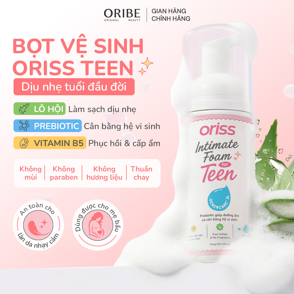 Bọt dung dịch vệ sinh dành cho teen Oriss Intimate Foam làm sạch dịu nhẹ cân bằng hệ vi sinh 150ml
