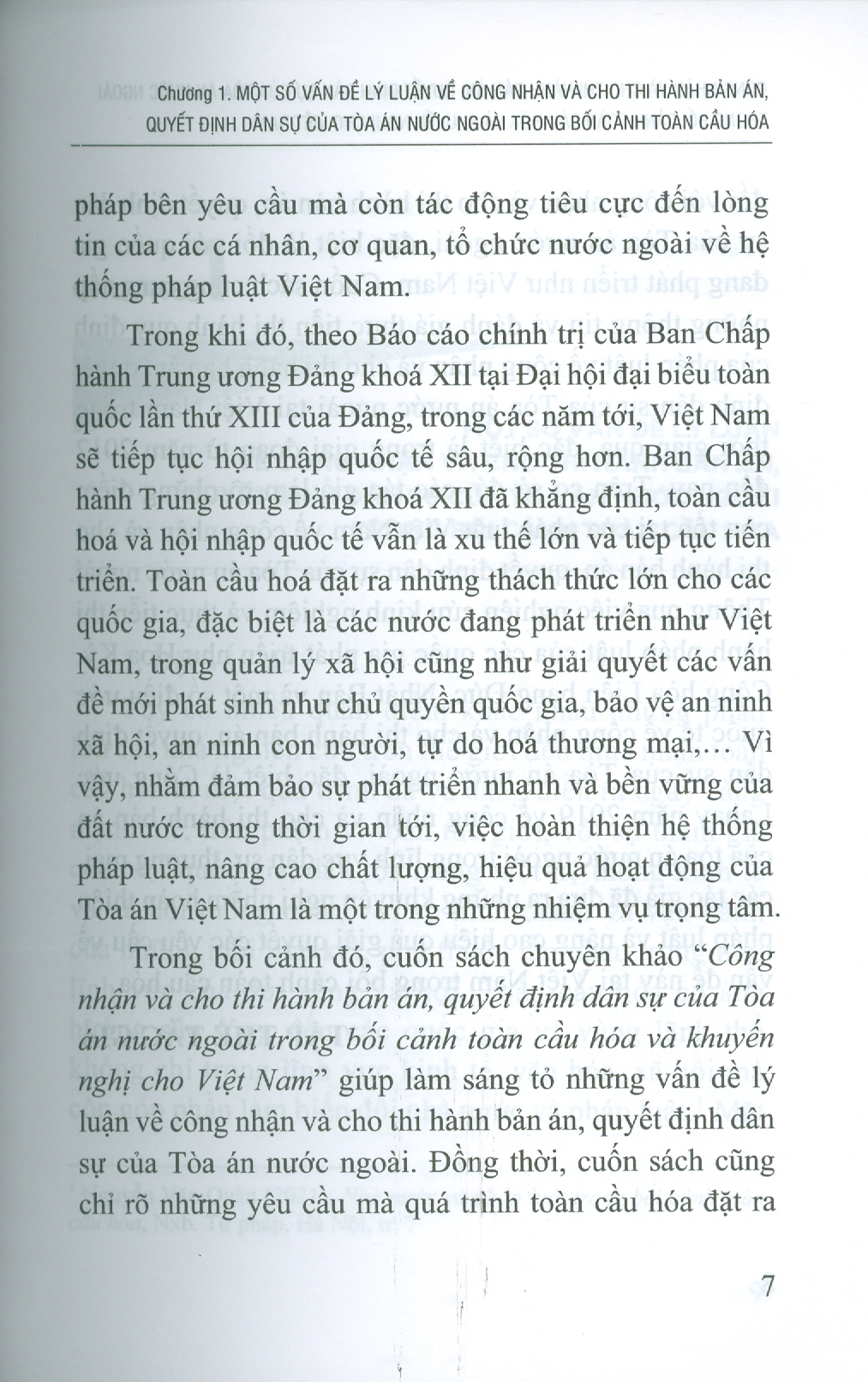 Công Nhận Và Cho Thi Hành Bản Án, Quyết Định Dân Sự Của Toà Án Nước Ngoài Trong Bối Cảnh Toàn Cầu Hoá Và Khuyến Nghị Cho Việt Nam (Sách chuyên khảo) - TS. Nguyễn Thu Thuỷ chủ biên