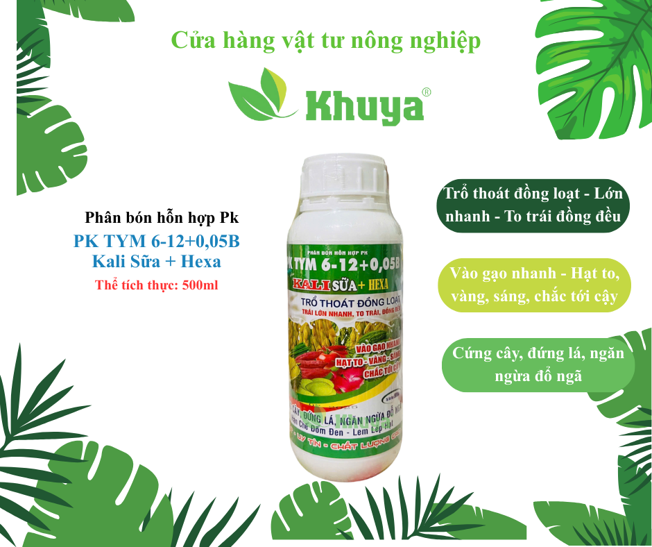 Phân bón hỗn hợp PK Kali Sữa + Hexa 500ml Trái lớn nhanh - Vô gạo - Chắc tới cậy