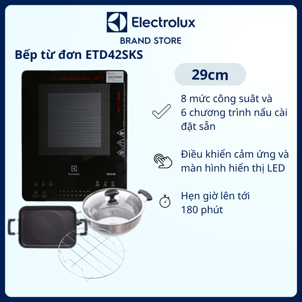 [Tặng Kèm Chảo Chiên, Vỉ Hấp, Nồi Lẩu] Bếp từ đơn 29cm Electrolux - ETD42SKS - 8 mức công suât và 6 chương trình nấu, điều khiển cảm ứng và màn hình hiển thị LED [Hàng chính hãng]