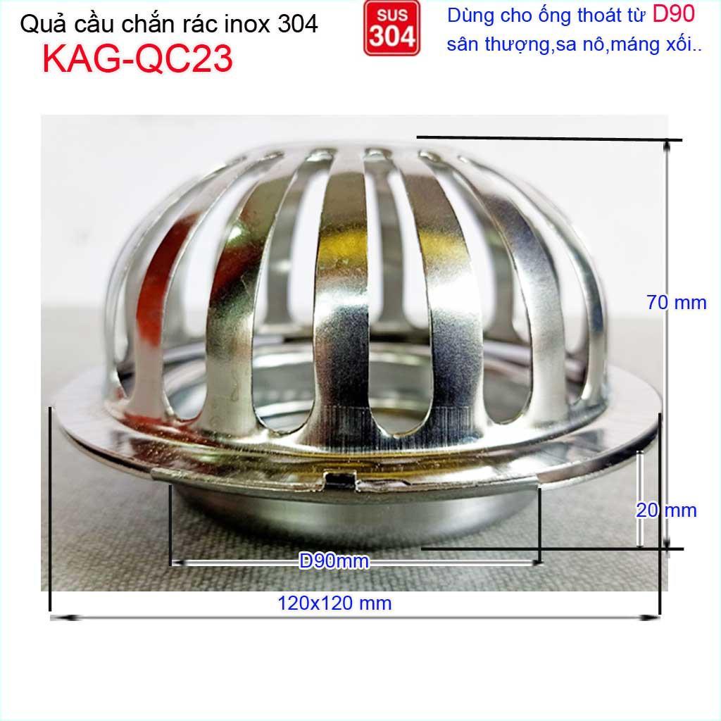 Cầu chắn rác sân thượng  D90 KAG-QC23 inox SUS304, cầu chặn rác đặt miệng ống D90, cầu thoát nước mưa thoát nhanh