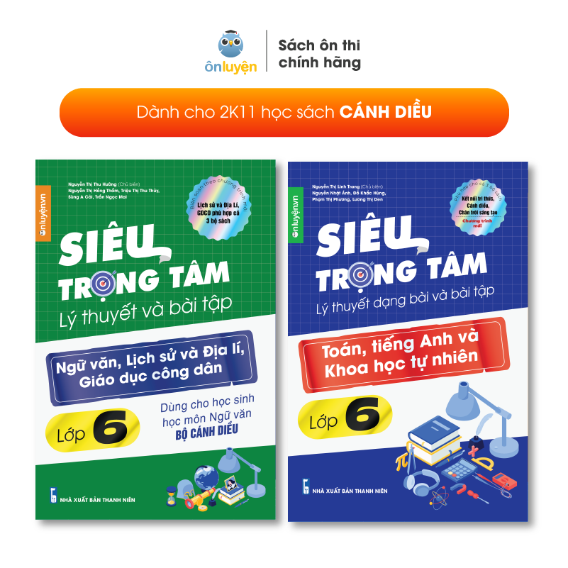 Lớp 6 (Bộ Cánh diều)- Combo 2 Sách Siêu trọng tâm TOÁN, TIẾNG ANH, KHTN và Văn, Khoa học xã hội lớp 6-Nhà sách Ôn luyện