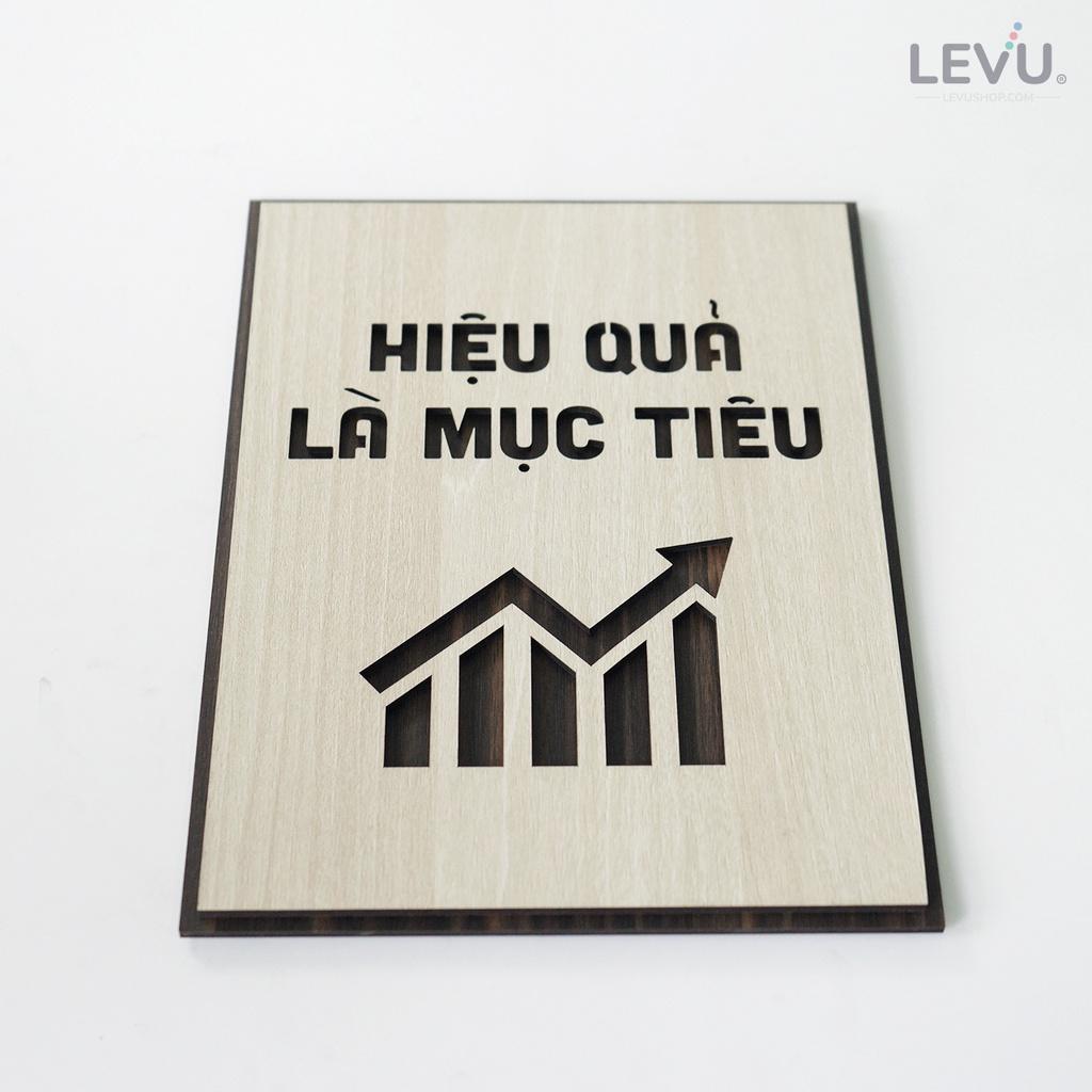 Tranh treo văn phòng LEVU LV043 "Hiệu quả là mục tiêu" cổ động tinh thần làm việc