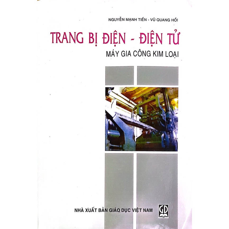 Trang Bị Điện - Diện Tử Máy Gia Công Kim Loại