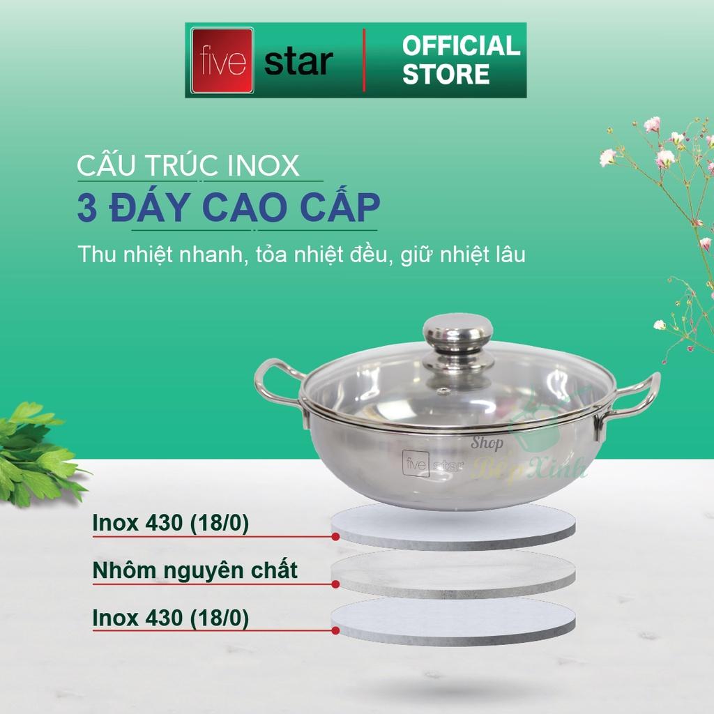 Nồi lẩu um xào inox 430 bếp từ 3 đáy Fivestar nắp kính , tặng 1 vá canh 20cm | 24cm | 26cm | 28cm | 30cm