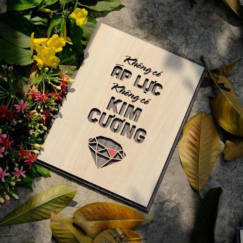 Tranh gỗ tạo động lực - " Không có áp lực - Không có kim cương " - Tranh gỗ 2 lớp siêu đẹp