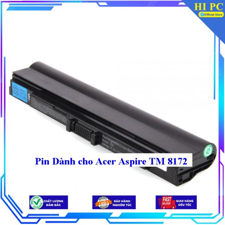 Pin Dành cho Acer Aspire TM 8172 - Hàng Nhập Khẩu