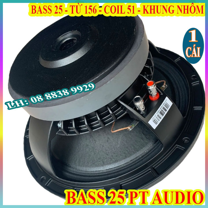 CỦ LOA BASS 25 XƯƠNG NHÔM TỪ 156 COIL 51 GÂN VẢI HÀNG CHÍNH HÃNG - GIÁ 1 CHIẾC