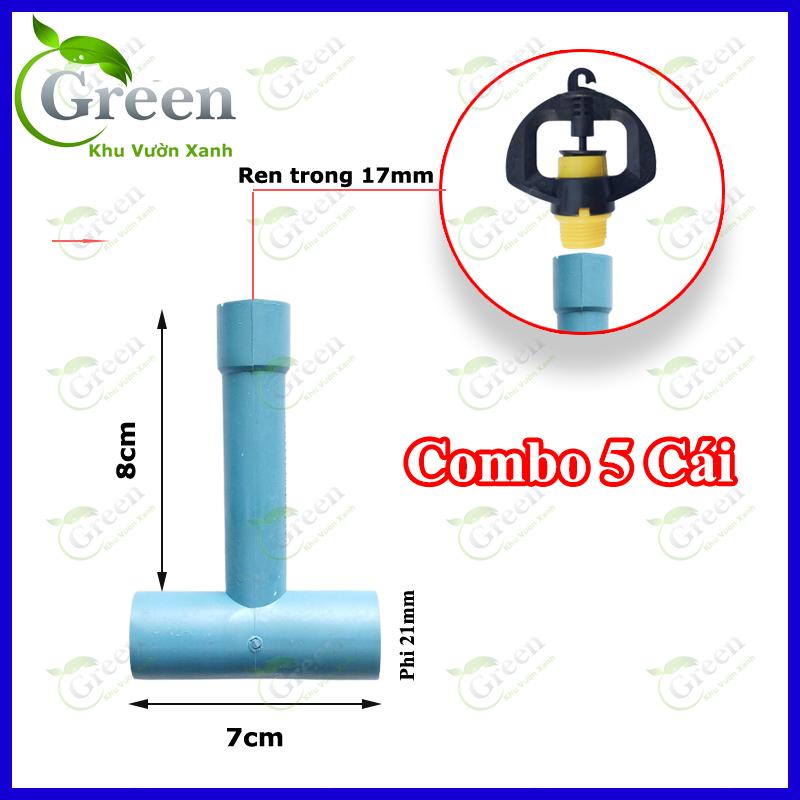 Combo 5 Cái T Nối Ống 21mm Ren Trong 17mm Dùng Cho Béc Tưới Ren Ngoài 17mm