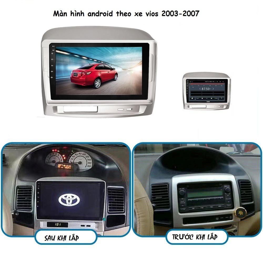 Màn hình ô tô dvd android 9 inch theo xe VIOS+MẶT Dưỡng giắc zin theo xe.Màn hình DVD android,4G,Wifi,sử dụng Tiếng việt