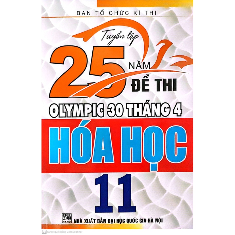 Sách - Tuyển tập 25 năm đề thi olympic 30 tháng 4 hóa học 11