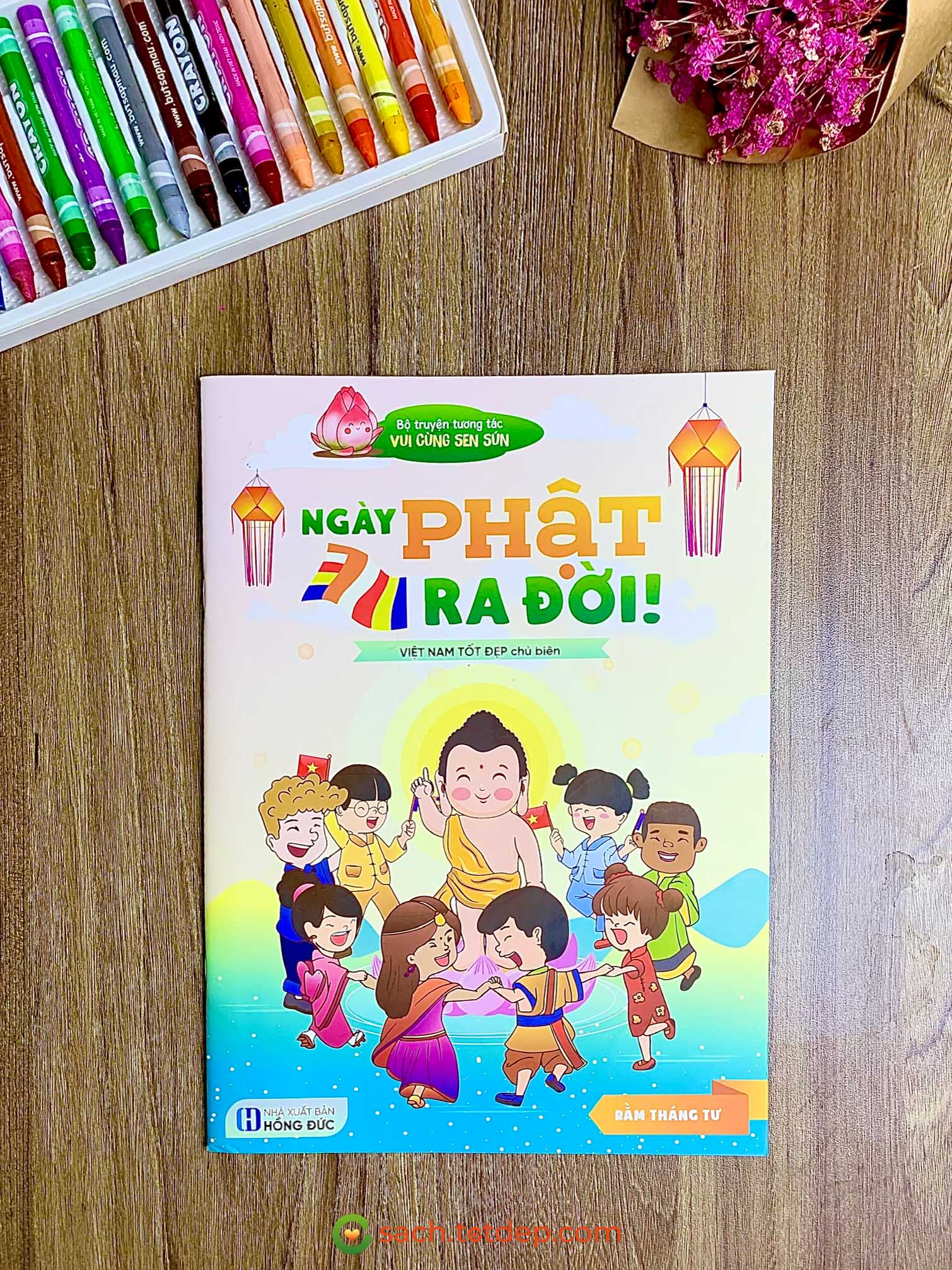 Sách tương tác Phật giáo cho thiếu nhi mừng lễ Phật đản - Vui cùng Sen sún: ngày Phật ra đời