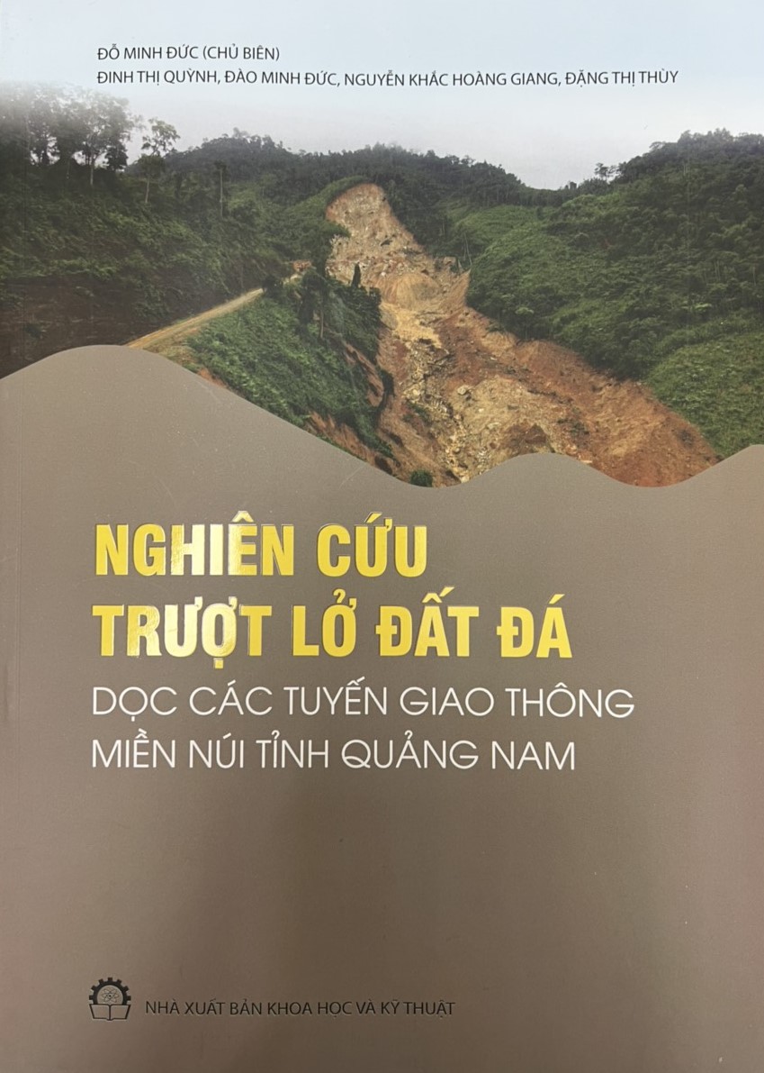 Nghiên Cứu Trượt Lở Đất Đá Dọc Các Tuyến Giao Thông Miền Núi Tỉnh Quảng Nam