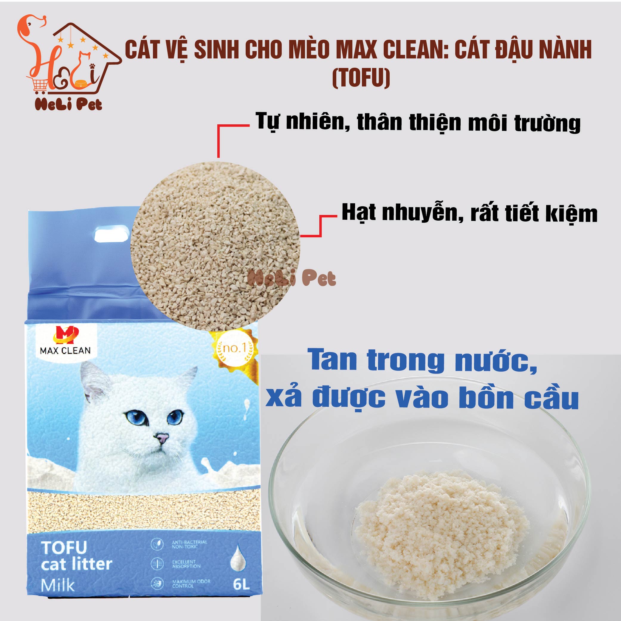 Cát Đậu Nành Max Clean Cát Vệ Sinh Cao Cấp Cho Mèo Siêu Vón Cục Không Bụi- HeLiPet