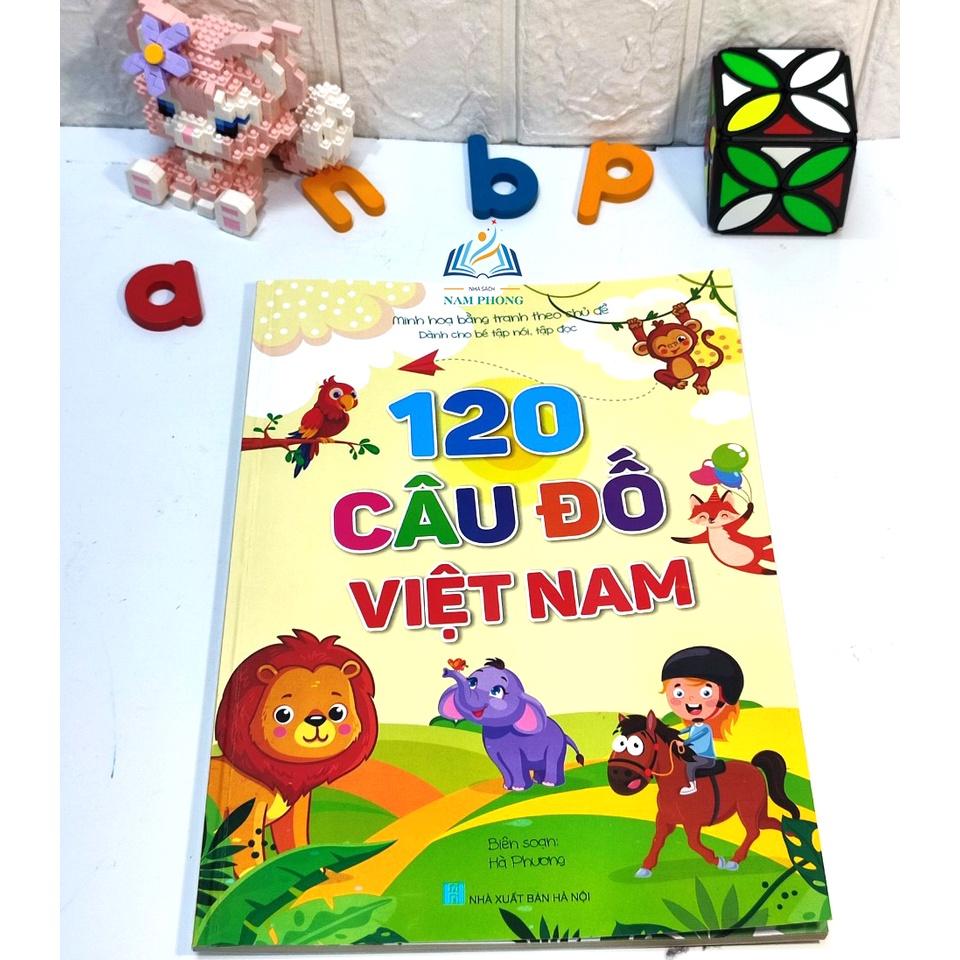 Câu Đố Việt Nam - 120 Câu Đố Kèm Hình Ảnh Minh Họa (Dành cho bé tập nói, tập đọc)