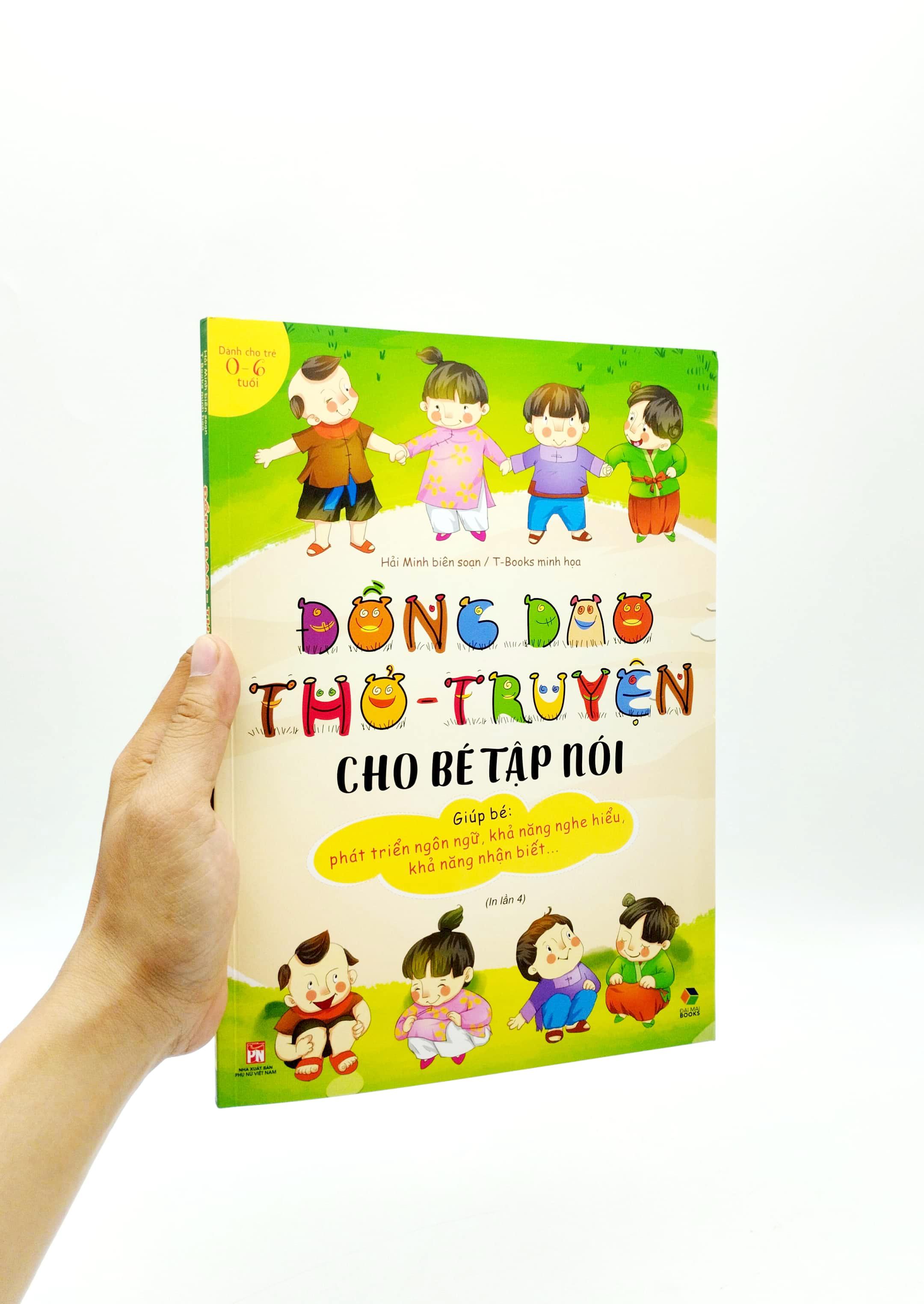 Đồng Dao Thơ - Truyện Cho Bé Tập Nói (Dành Cho Trẻ 0-6 Tuổi)