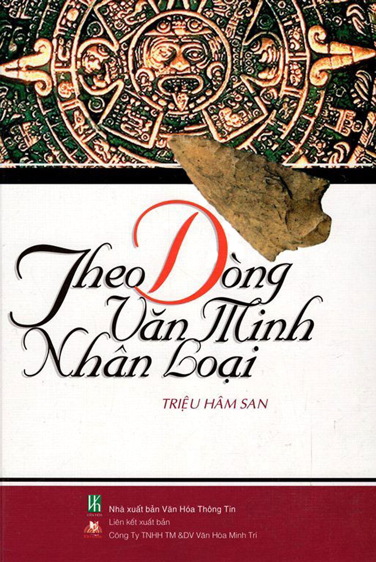 Hình ảnh Theo Dòng Văn Minh Nhân Loại