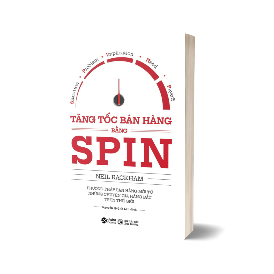 Tăng Tốc Bán Hàng Bằng SPIN