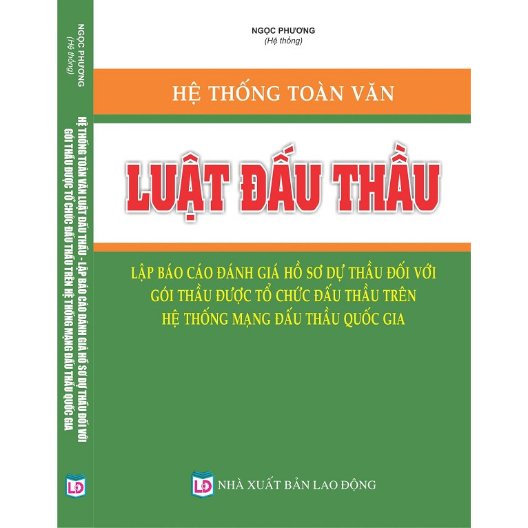 Hệ thống toàn văn Luật Đấu thầu – Lập báo cáo đánh giá hồ sơ dự thầu đối với gói thầu được tổ chức đấu thầu trên hệ thống mạng đấu thầu Quốc gia