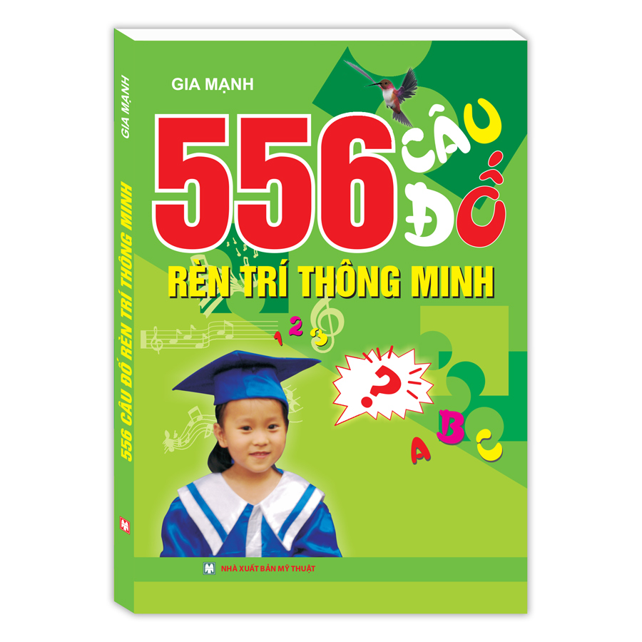 556 Câu Đố Rèn Trí Thông Minh