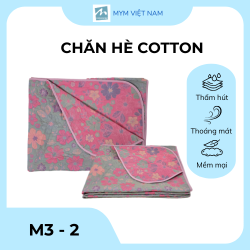 Chăn Hè Cotton MYM – Họa Tiết Hoa, Thoáng Mát, Nhẹ Êm, Chất Liệu Tự Nhiên Kích Thước 160x200cm, 180x200cm, 230x200cm