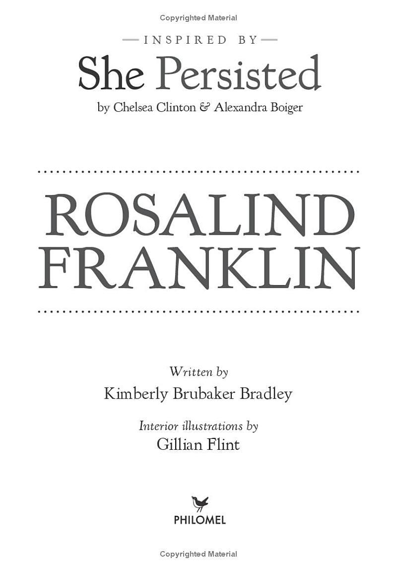 She Persisted: Rosalind Franklin