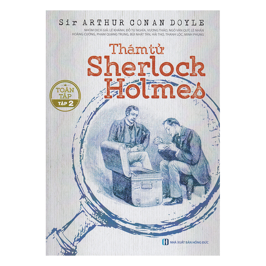 Thám Tử Sherlock Holmes Toàn Tập (Trọn Bộ 3 Tập)