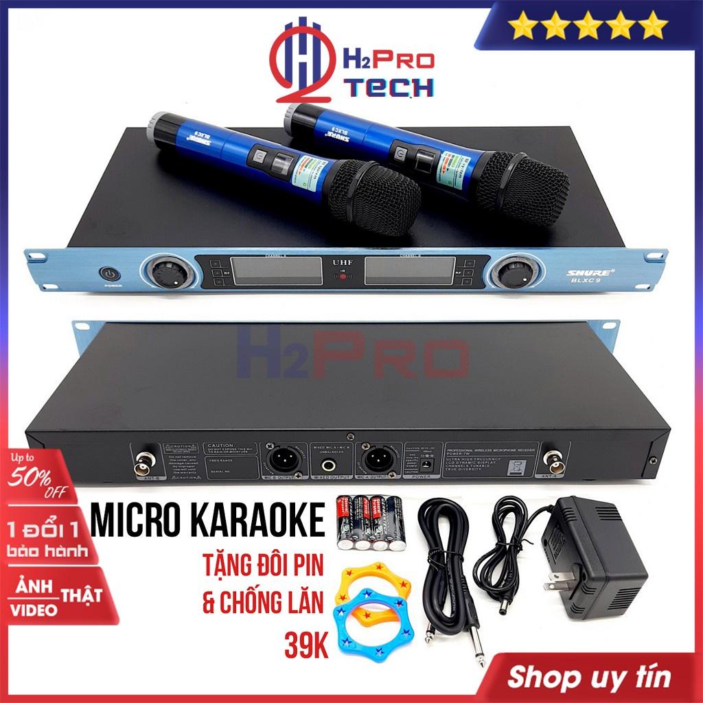 Bộ 2 Micro Không Dây, Mic Hát Karaoke Không Dây Shure BLXC9 Cao Cấp, Độ Nhạy Cao, Giảm Hú (Bộ Quà 39K)-H2Pro Tech