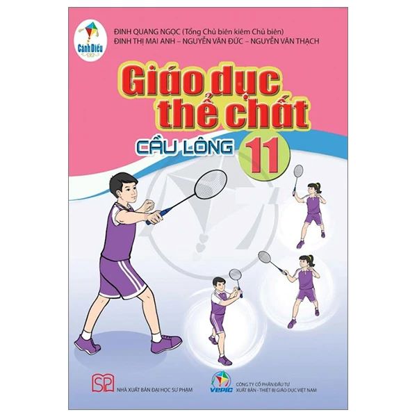 Sách giáo khoa Giáo dục thể chất 11- Cầu lông- Cánh Diều (Kèm Nilon bọc Sách)