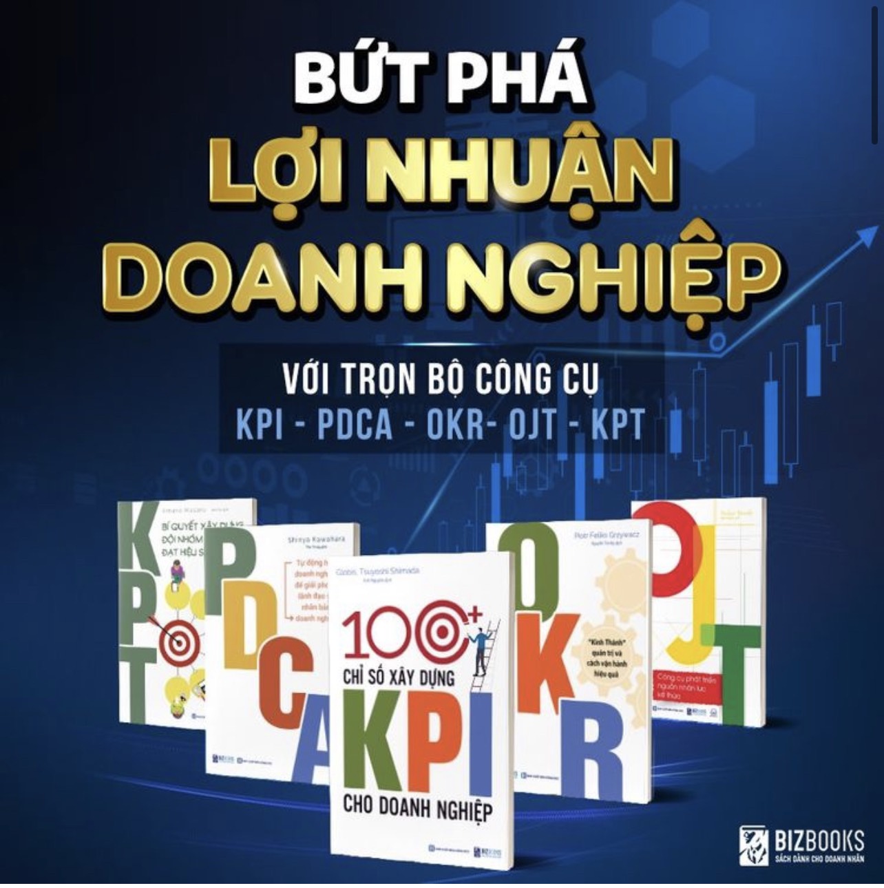 Hình ảnh Combo 5 Cuốn: Bộ Công Cụ Xây Dựng Đo Lường Toàn Bộ Các Chỉ Số Của Doanh Nghiệp ( TẶNG KÈM SỔ TAY MỤC TIÊU - KẾ HOẠCH )