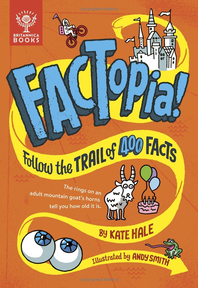 FACTopia! Follow the Trail of 400 Facts