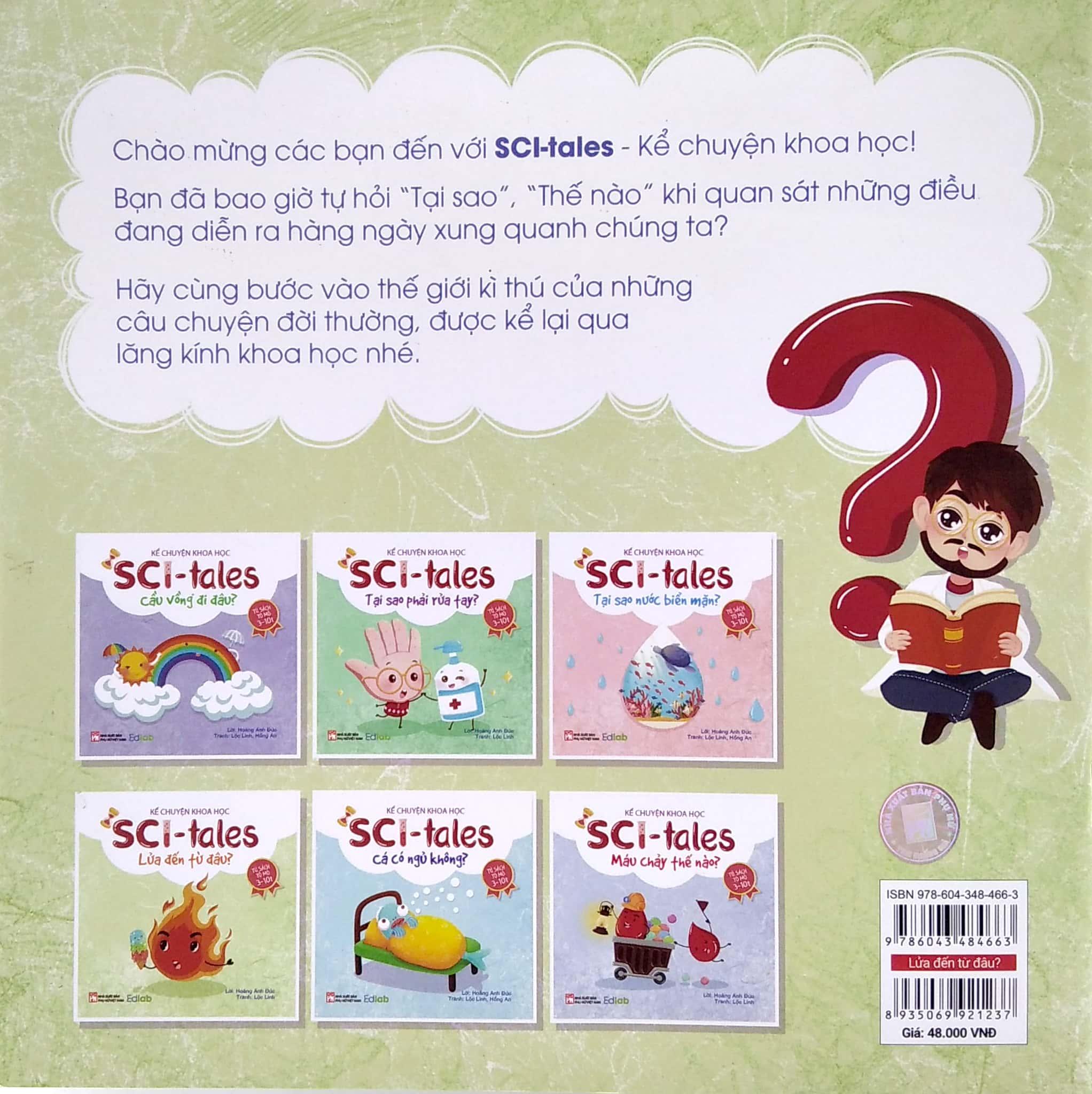 Kể Chuyện Khoa Học - Sci-Tales - Lửa Đến Từ Đâu?