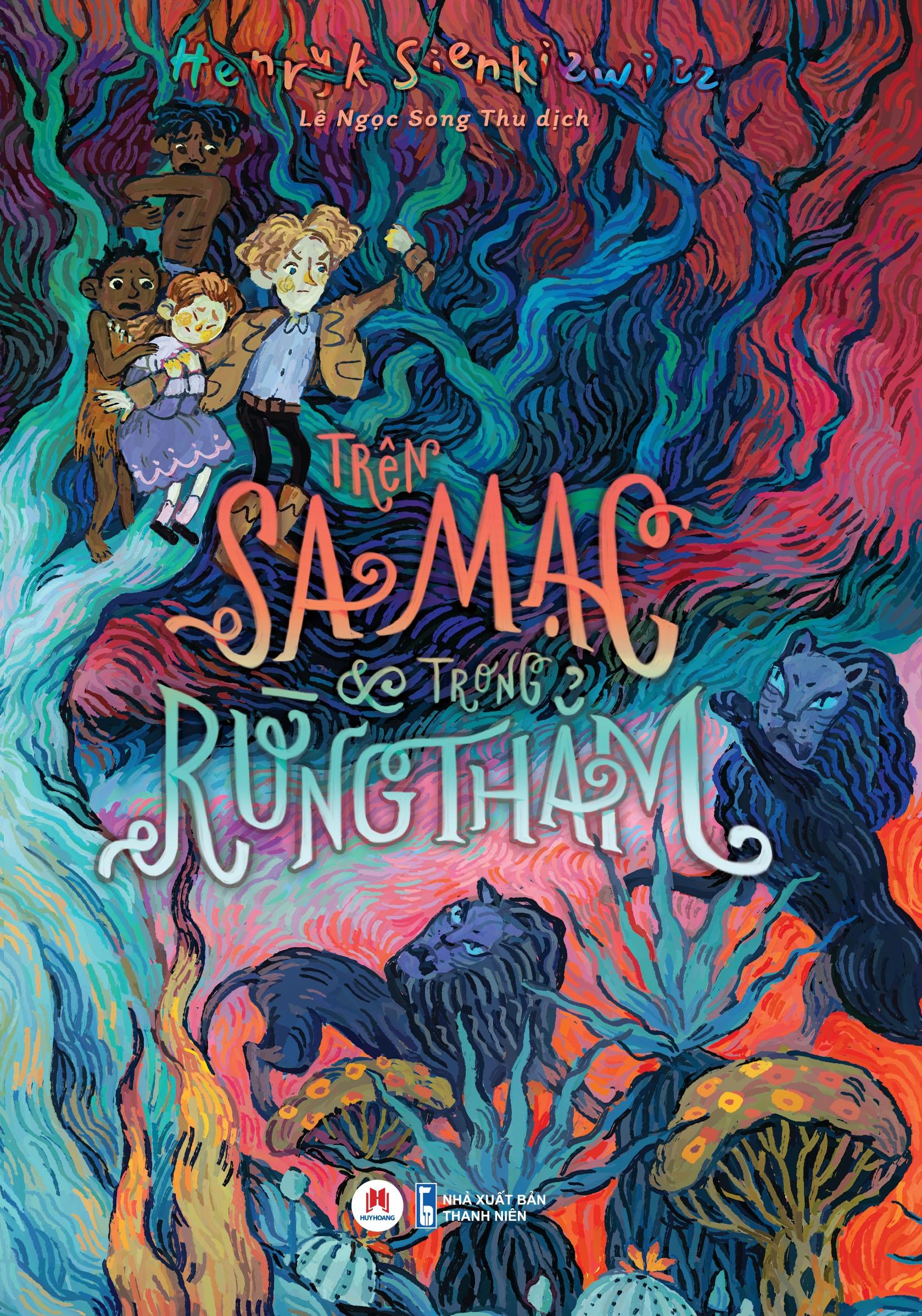 Sách Trên Sa Mạc Và Trong Rừng Thẳm (Tái Bản 2020)