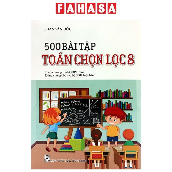 500 Bài Tập Toán Chọn Lọc 8