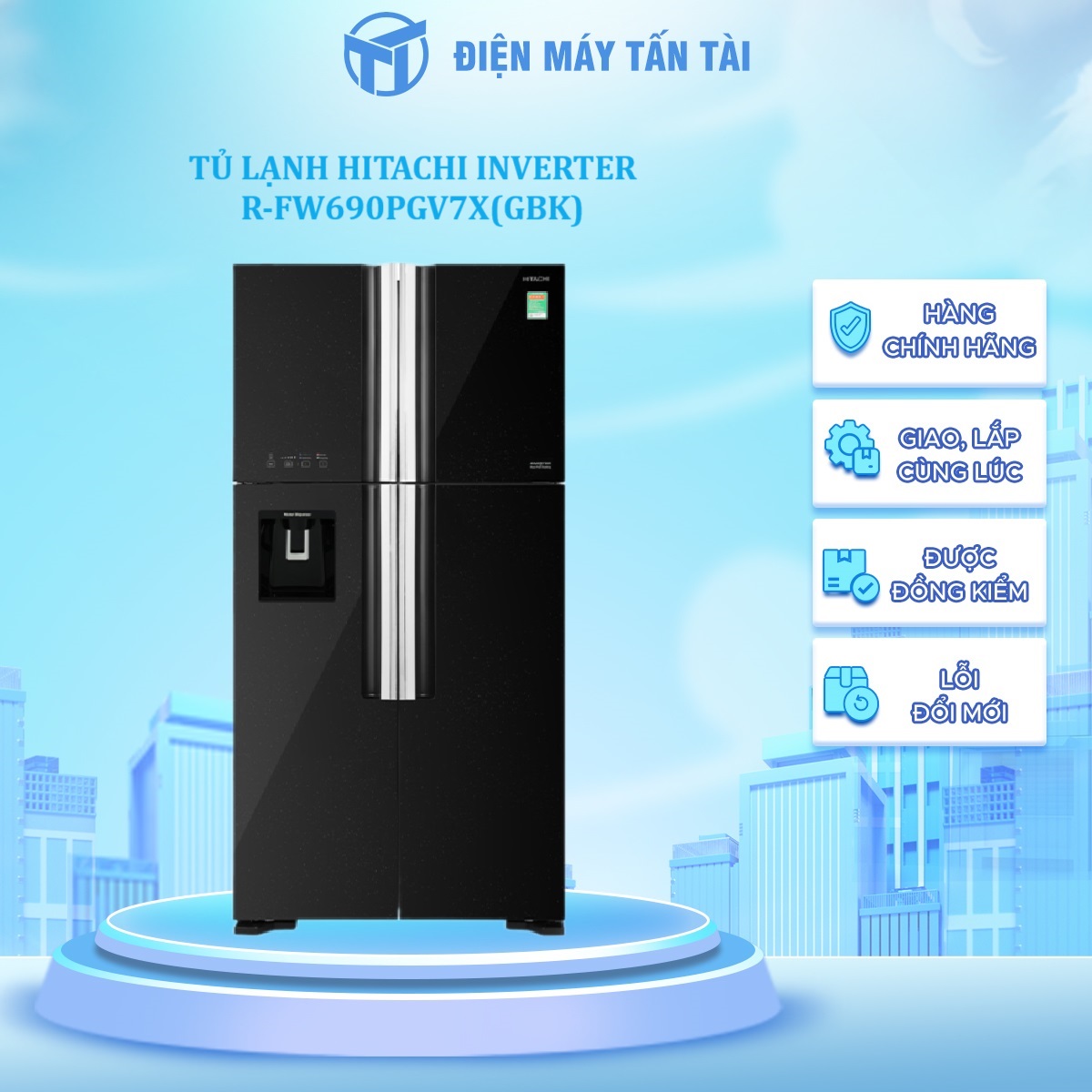 TỦ LẠNH HITACHI INVERTER R-FW690PGV7X(GBK) - Hàng chính hãng