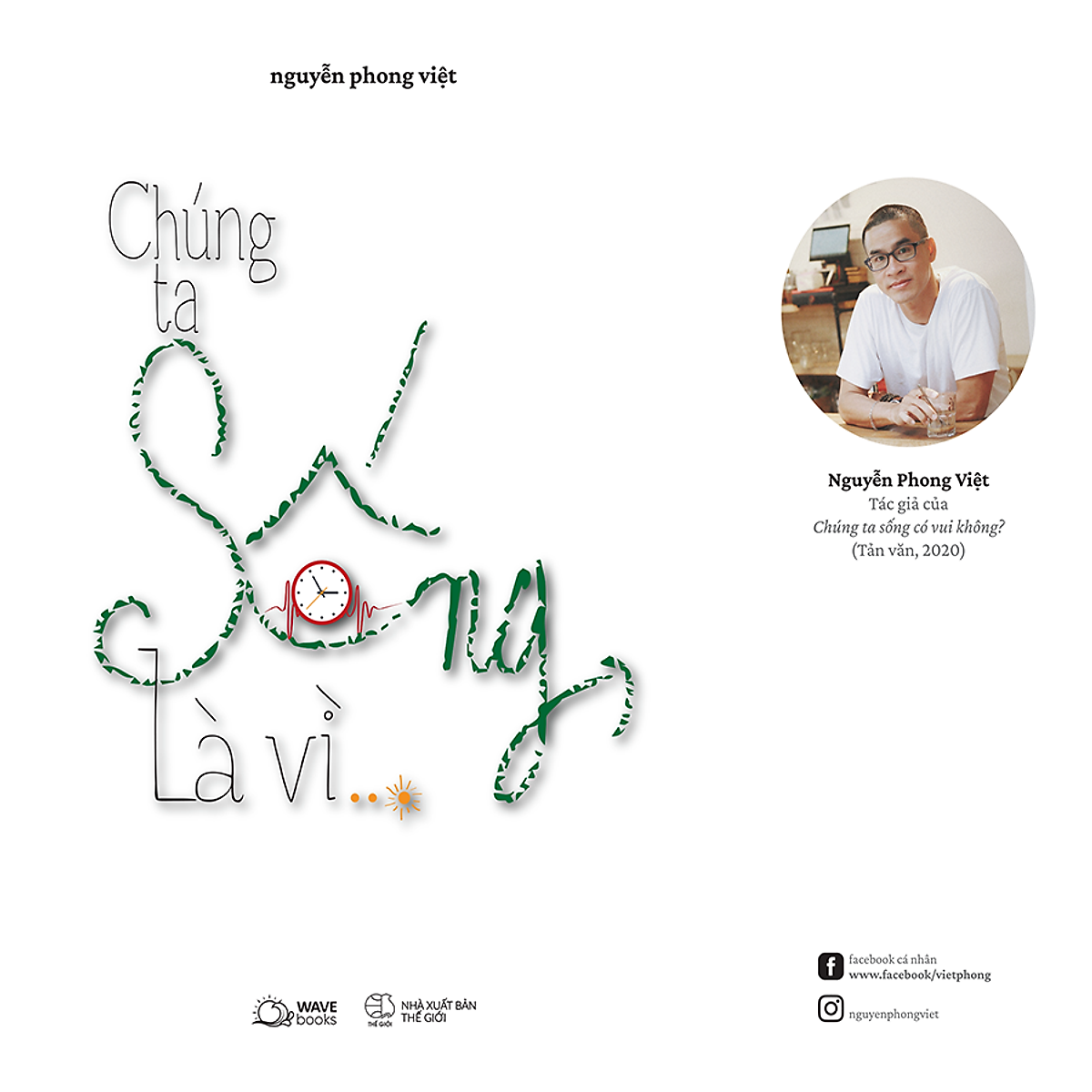 Chúng ta sống, là vì…? (AZ)