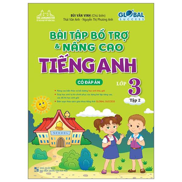 Global Success - Bài Tập Bổ Trợ Và Nâng Cao Tiếng Anh Lớp 3 - Tập 2