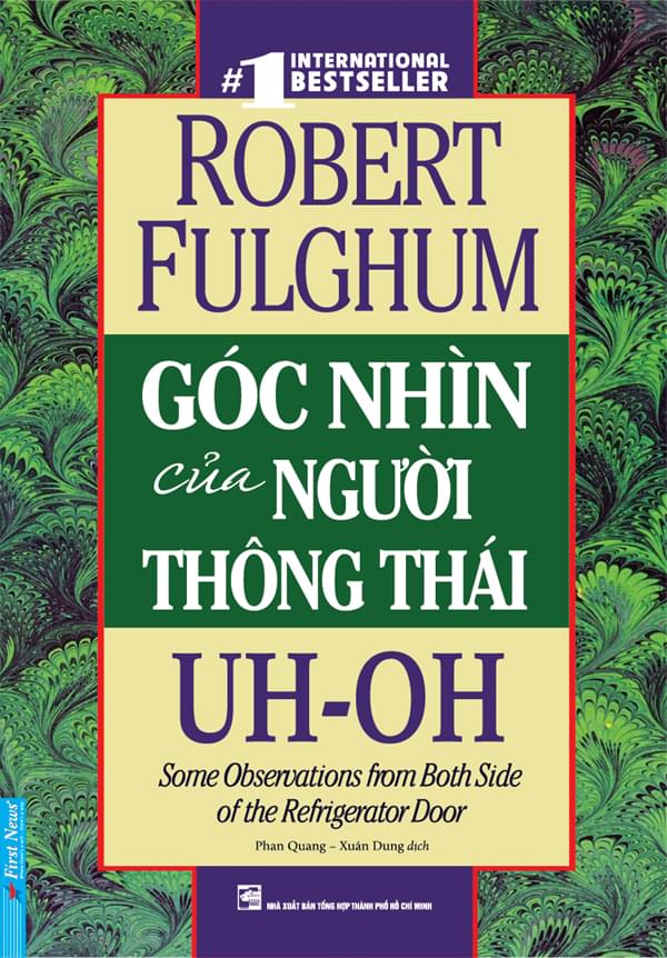 Combo Tác giả Robert Fulghum (Trường mẫu giáo uyên thâm + Góc nhìn của người thông thái + Có thể có, Có thể không) - Tái bản mới 2020