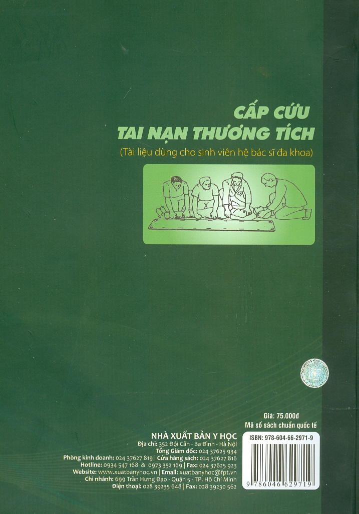 Cấp Cứu Tai Nạn Thương Tích (Tài liệu dùng cho sinh viên hệ bác sĩ đa khoa)