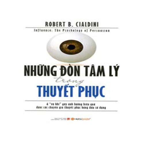 Những Đòn Tâm Lý Trong Thuyết Phục