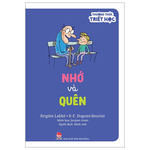 Thưởng Thức Triết Học - Nhớ Và Quên