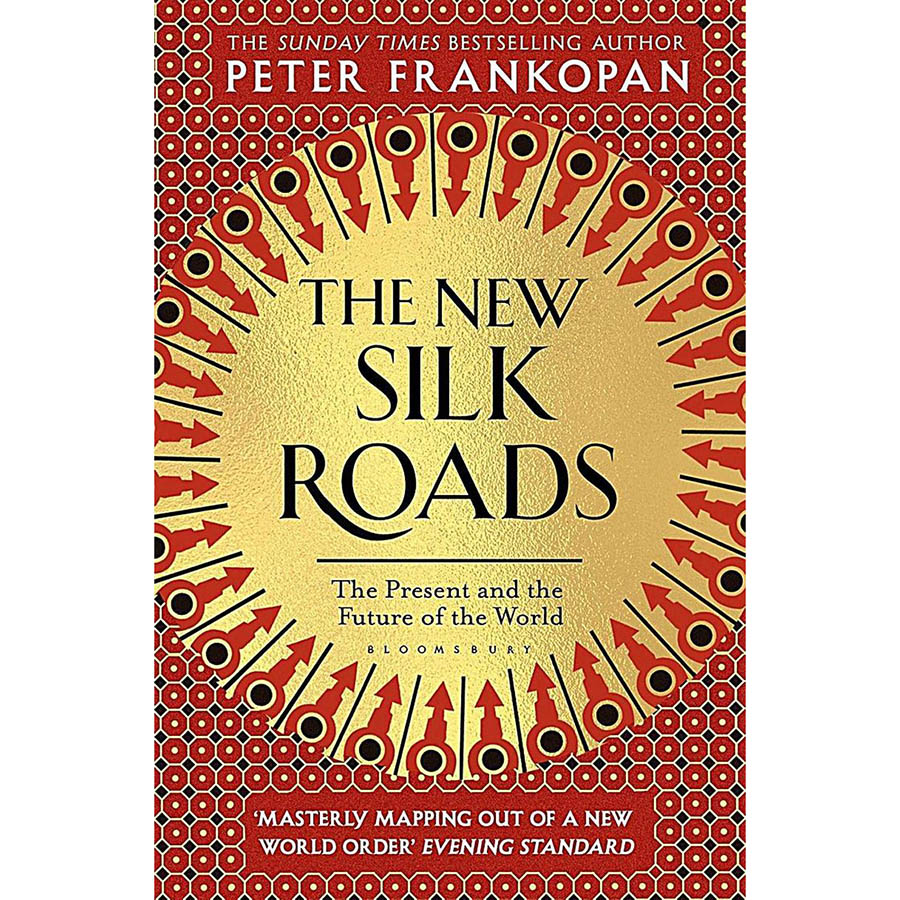 The New Silk Roads: The Present And Future Of The World (2019)