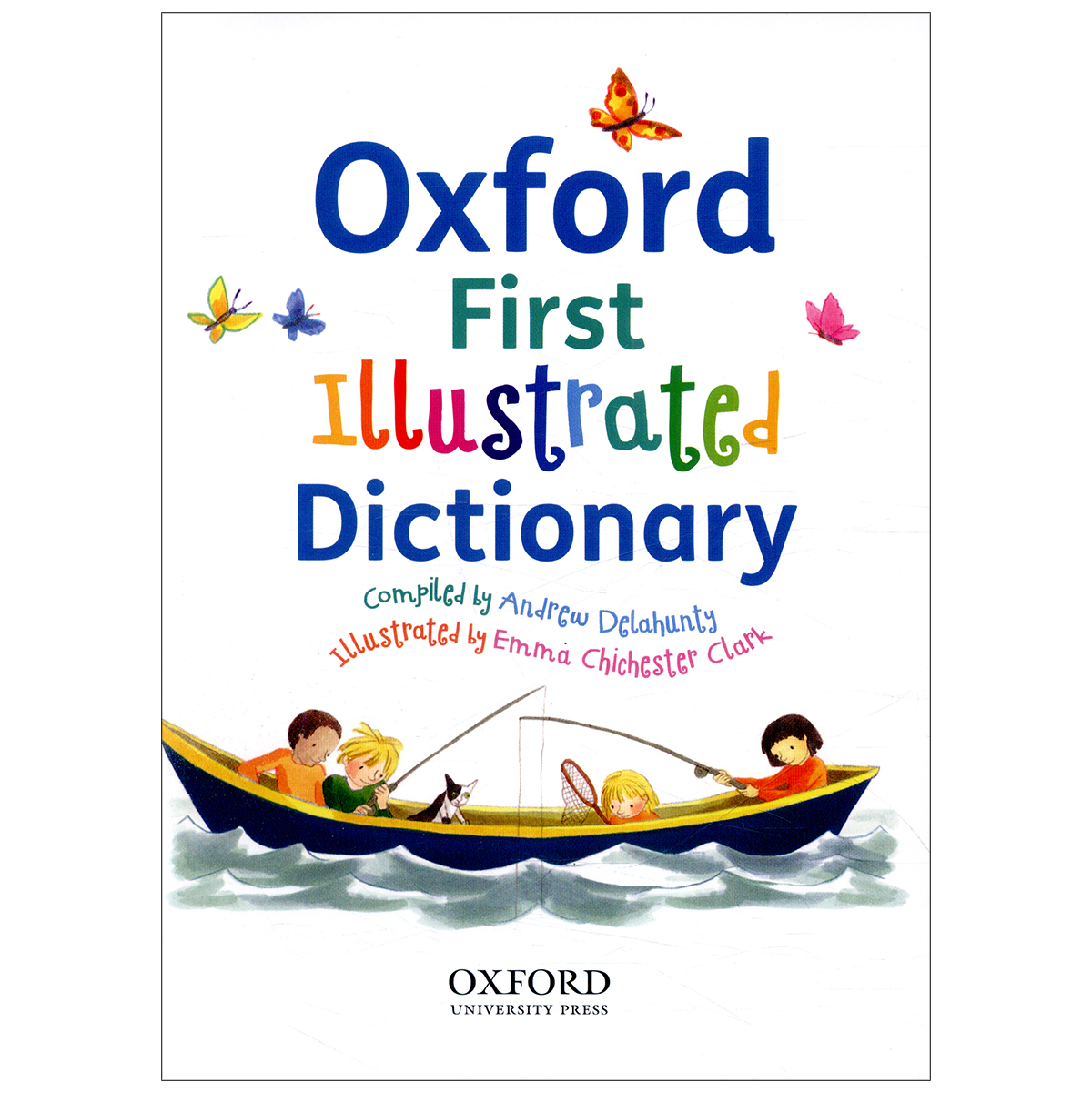 [Hàng thanh lý miễn đổi trả] Oxford First Illustrated Dictionary