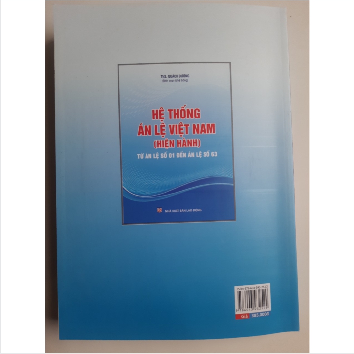 Sách Hệ Thống Án Lệ Việt Nam - Từ Án Lệ số 01 đến Án Lệ số 63 (ThS. Quách Dương) - V2202TP